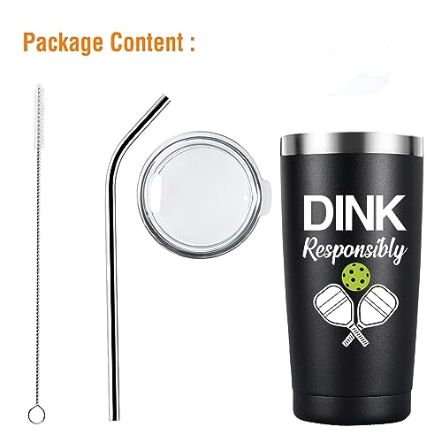 Dink Responsibly Tumbler, Pickleball Player Gifts,Picklebal Lovers Gifts for Men Women,Pickleba Accessories Gift 20oz Stainless Steel Cup With Lid Straw