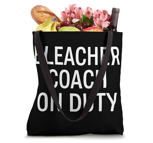 Bleacher Coach On Duty Sports Parent Tote Bag