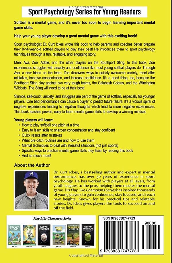 You Got This!: Mental Game Skills for Young Softball Players (Play Like Champions!)