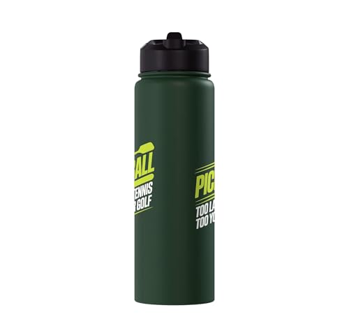 Pickleball Player Too Lazy For Tennis Too Young For Golf Stainless Steel Insulated Water Bottle - color: Dark Green