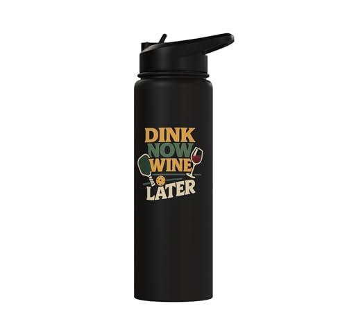 Funny Pickleball Wine Pun Paddle Dink Now Wine Later Stainless Steel Insulated Water Bottle - color: Black