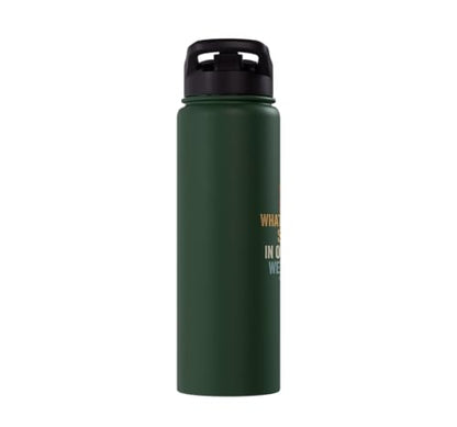 Whose Serve What's the Score Funny Pickleball Questions Stainless Steel Insulated Water Bottle - color: Dark Green