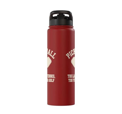 Pickleball Player Too Lazy For Tennis Too Young For Golf Stainless Steel Insulated Water Bottle - color: Red