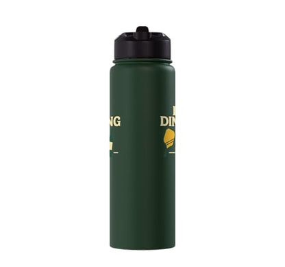 Funny Pickleball Pun Paddle Day Dinking Stainless Steel Insulated Water Bottle - color: Dark Green