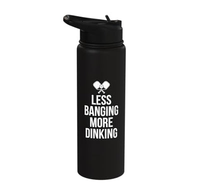 Less Banging More Dinking Pickleball Player Strategy Stainless Steel Insulated Water Bottle - color: Black