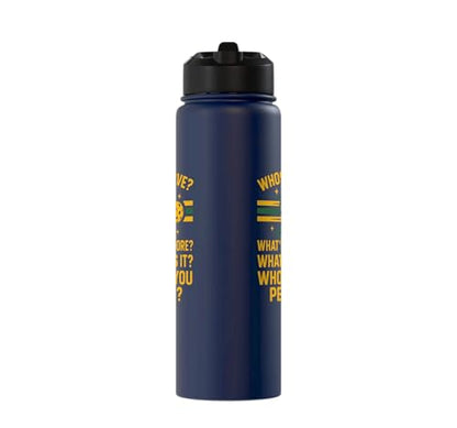 Funny Pickleball Paddle Whose Serve? What's The Score? What Stainless Steel Insulated Water Bottle - color: Navy Blue