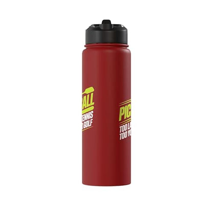Pickleball Player Too Lazy For Tennis Too Young For Golf Stainless Steel Insulated Water Bottle - color: Red