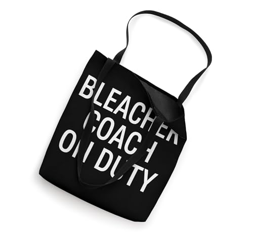 Bleacher Coach On Duty Sports Parent Tote Bag