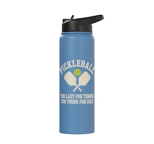 Pickleball Player Too Lazy For Tennis Too Young For Golf Stainless Steel Insulated Water Bottle - color: Light Blue
