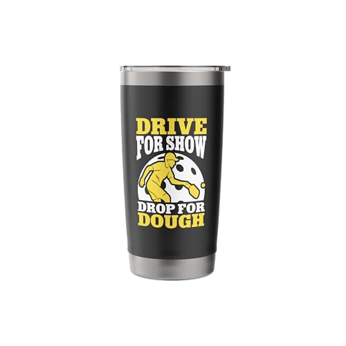 Drive For Show Drop For Dough Pickleball Strategy Stainless Steel Insulated Tumbler