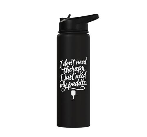 I don't need therapy, I just need my paddle. Pickleball game Stainless Steel Insulated Water Bottle - color: Black
