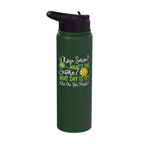 Funny Pickleball Paddle Whose Serve? What's The Score? What Stainless Steel Insulated Water Bottle - color: Dark Green