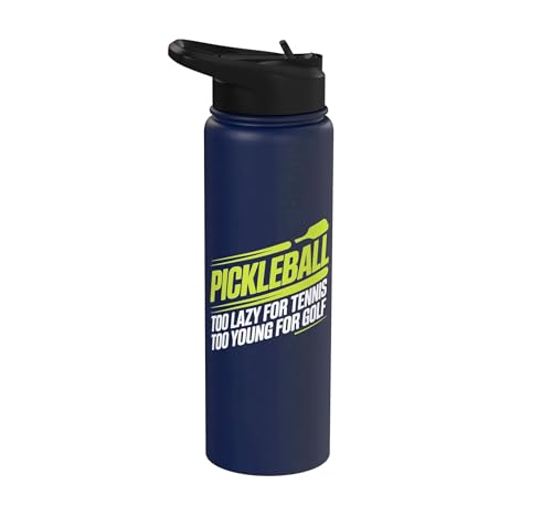 Pickleball Player Too Lazy For Tennis Too Young For Golf Stainless Steel Insulated Water Bottle - color: Navy Blue