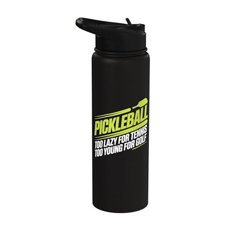 Pickleball Player Too Lazy For Tennis Too Young For Golf Stainless Steel Insulated Water Bottle - color: Black