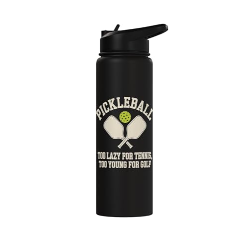 Pickleball Player Too Lazy For Tennis Too Young For Golf Stainless Steel Insulated Water Bottle - color: Black