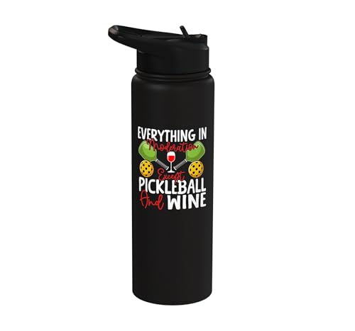 Funny Pickleball Paddle Wine Everything In Moderation Except Stainless Steel Insulated Water Bottle - color: Black