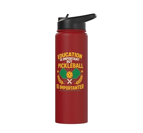 Funny Pickleball Paddle Education Is Important But Stainless Steel Insulated Water Bottle - color: Red