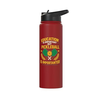 Funny Pickleball Paddle Education Is Important But Stainless Steel Insulated Water Bottle - color: Red