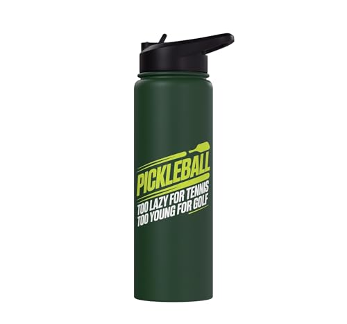Pickleball Player Too Lazy For Tennis Too Young For Golf Stainless Steel Insulated Water Bottle - color: Dark Green