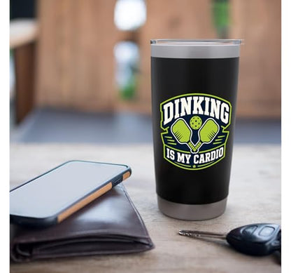 Dinking Is My Cardio Funny Pickleball Player Stainless Steel Insulated Tumbler