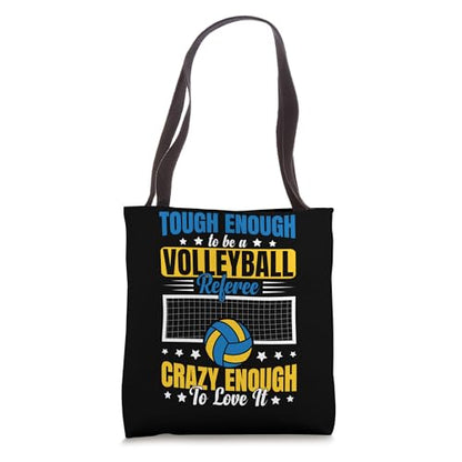 Tough Enough To Be A Volleyball Referee Tote Bag