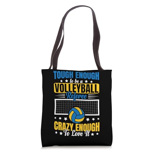 Tough Enough To Be A Volleyball Referee Tote Bag