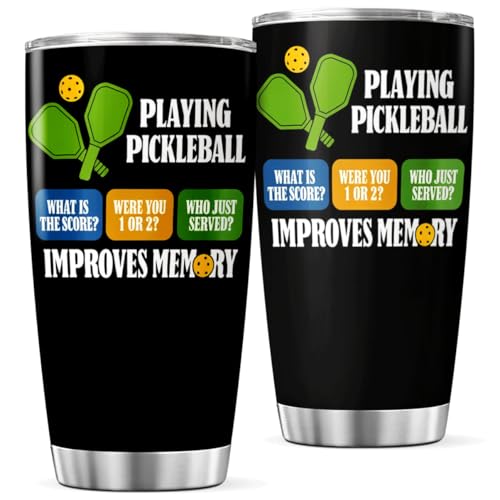 Playing Pickleball Improves Memory Design Stainless Steel 20 Oz Tumbler For Players And Sports Lovers Insulated Outdoor Mug Cool Iced Tea Hot Travel Coffee Heat Drink Bottle - color: Pickleball Humor 4J