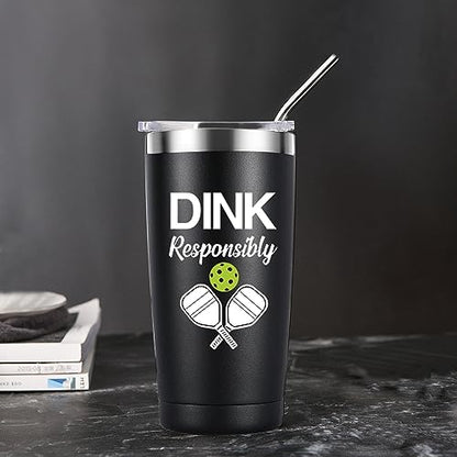Dink Responsibly Tumbler, Pickleball Player Gifts,Picklebal Lovers Gifts for Men Women,Pickleba Accessories Gift 20oz Stainless Steel Cup With Lid Straw