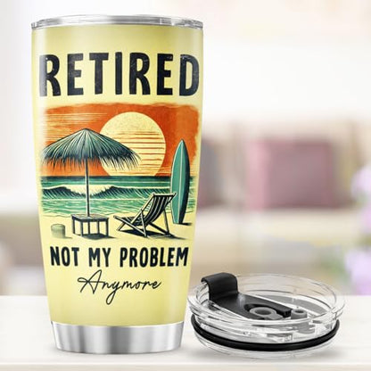 Retired Not My Problem Beach Scene 20oz Stainless Steel Tumbler, Sunset Surf Design Insulated Travel Cup for Men Women, Funny Retirement for Coworkers Friends - color: Retired Life G8