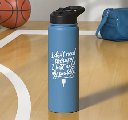 I don't need therapy, I just need my paddle. Pickleball game Stainless Steel Insulated Water Bottle - color: Light Blue