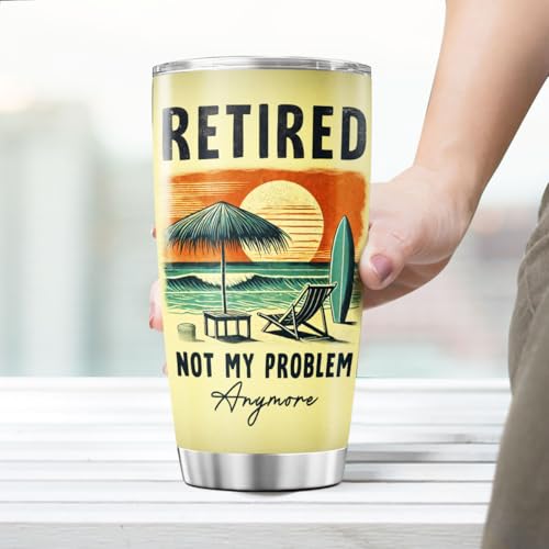Retired Not My Problem Beach Scene 20oz Stainless Steel Tumbler, Sunset Surf Design Insulated Travel Cup for Men Women, Funny Retirement for Coworkers Friends - color: Retired Life G8