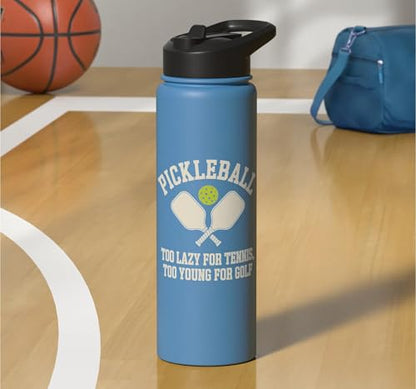 Pickleball Player Too Lazy For Tennis Too Young For Golf Stainless Steel Insulated Water Bottle - color: Light Blue