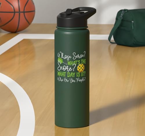 Funny Pickleball Paddle Whose Serve? What's The Score? What Stainless Steel Insulated Water Bottle - color: Dark Green