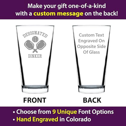 Custom Designated Dinker - Pint Glass for Beer - Funny Pickleball Themed Decor and Gifts - 16 oz Glasses - style: Custom