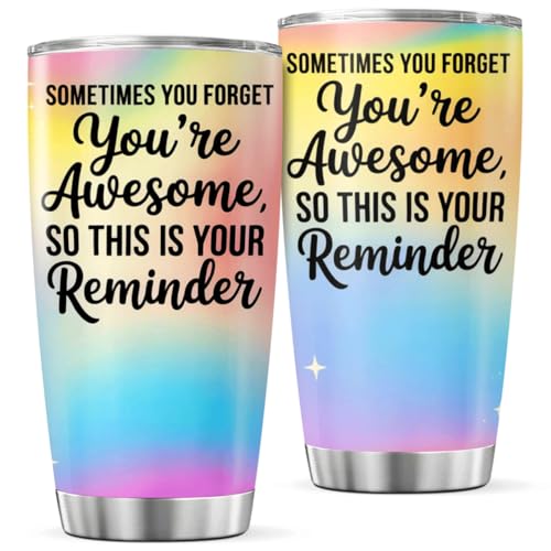 CUBICER Inspirational Quote Sometimes You Forget You'Re Awesome So This Is Your Reminder Design Stainless Steel 20 Oz Tumbler For Women Friends Coworkers Motivation Gift - color: Motivational Quote F4
