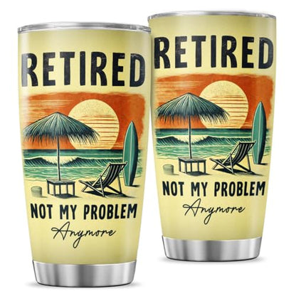 Retired Not My Problem Beach Scene 20oz Stainless Steel Tumbler, Sunset Surf Design Insulated Travel Cup for Men Women, Funny Retirement for Coworkers Friends - color: Retired Life G8