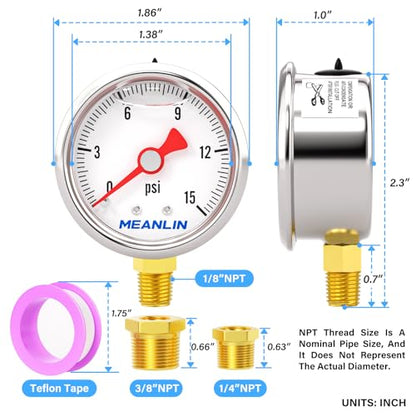0~15Psi Stainless Steel 1/8" NPT 1.5" FACE DIAL, Glycerin Filled Pressure Gauge, Liquid Filled, Water Oil Air, Lower Mount, with 1/4" NPT and 3/8" NPT Hex Bushing - size: 0-15Psi