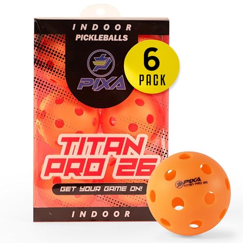 PIXA Titan Pro 26 Indoor Pickleball - USAPA Approved, Durable Indoor Pickleballs, Consistent Bounce, Smooth Flight, Ideal for Competitive Play- Packs of 3, 6, 12, 50 - color: Bright Orange, size: 6 Pack