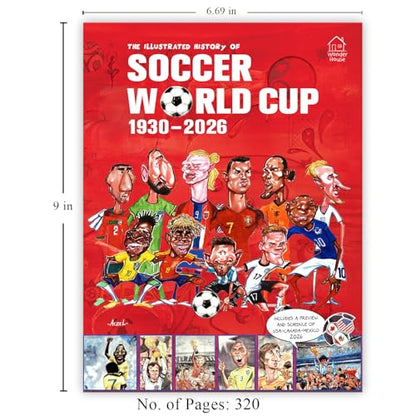 The Illustrated History of Soccer World Cup 1930 - 2026 English