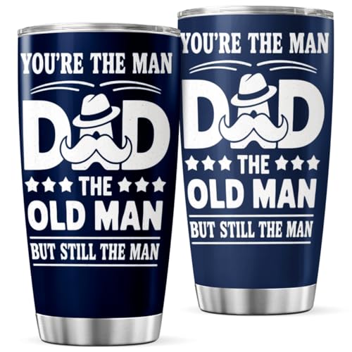 You'Re The Man Dad Old But Still Design 20 Oz Stainless Steel Tumbler For Father Grandfather Father'S Day Birthday Gift Mug Coffee Insulated Outdoor Iced Heat Bottle - color: Father Appreciation 5W
