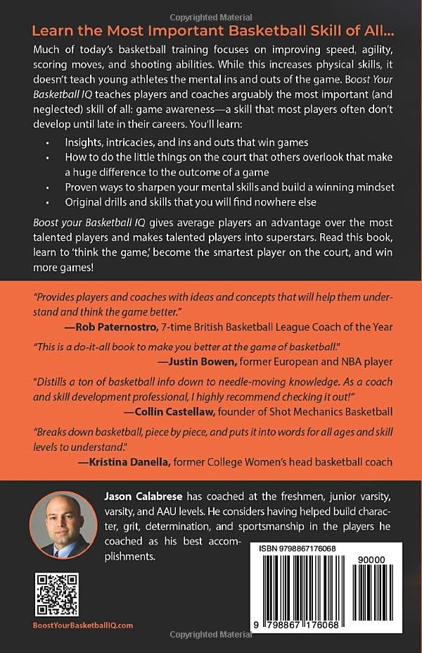 Boost Your Basketball IQ: How to Think the Game, Be the Smartest Player on the Court, and Win More (Basketball Training Skills & Strategies)