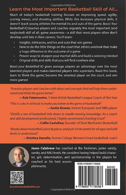 Boost Your Basketball IQ: How to Think the Game, Be the Smartest Player on the Court, and Win More (Basketball Training Skills & Strategies)