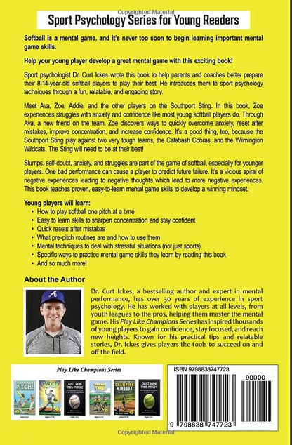 You Got This!: Mental Game Skills for Young Softball Players (Play Like Champions!)