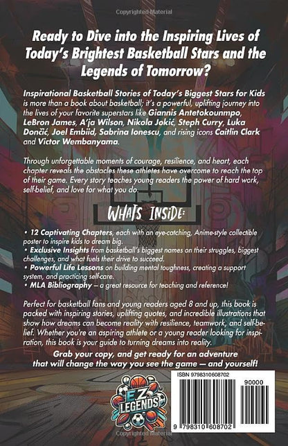 Inspirational Basketball Stories of Today’s Biggest Stars for Kids: Motivational Sports Stories for Young Readers